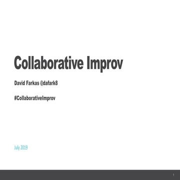 Collaborative Improv: Building Better Products Through Improvisation