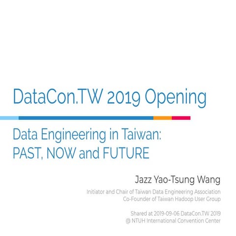 Data Engineering in Taiwan: PAST, NOW and FUTURE
