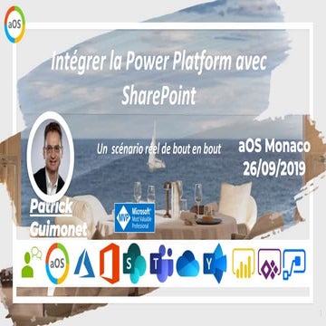 2019 09-26 aOS Monaco Intégrer la Power Platform avec SharePoint 