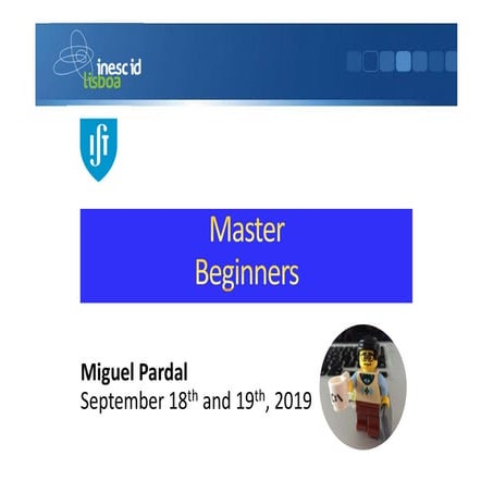 Master Beginners Workshop - September 2019