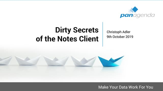RNUG - Dirty Secrets of the Notes Client