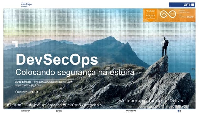 DevSecOps - Colocando segurança na esteira