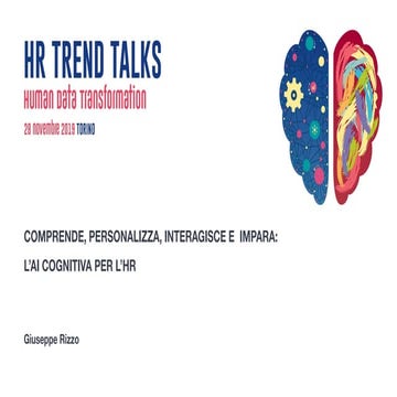 COMPRENDE, PERSONALIZZA, INTERAGISCE E  IMPARA: L’AI COGNITIVA PER L’HR