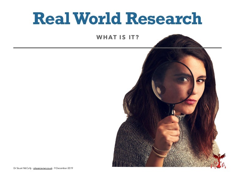 Real World Research RWR What Is It 