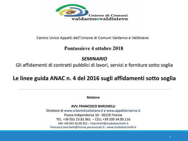 Le Linee Guida ANAC n. 4 del 2016 aggiornate nel 2018 ed il ...