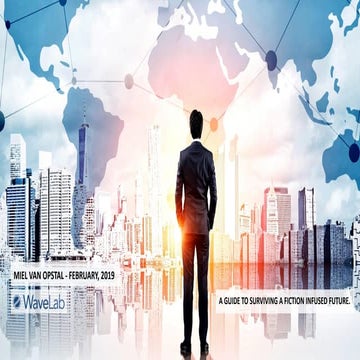 A GUIDE TO SURVIVING A FICTION INFUSED FUTURE