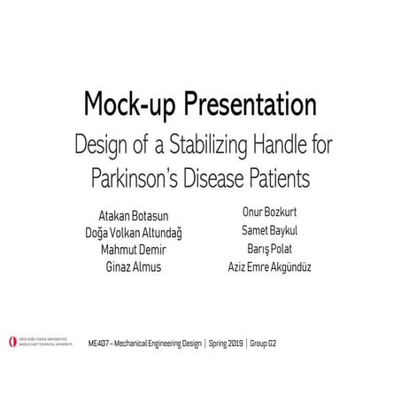 Design of a Stabilizing Handle for Parkinson’s Disease Patients - 1