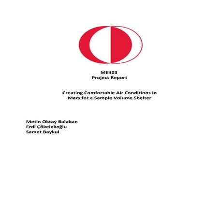Creating Comfortable Air Conditions in Mars for a Sample Volume Shelter
