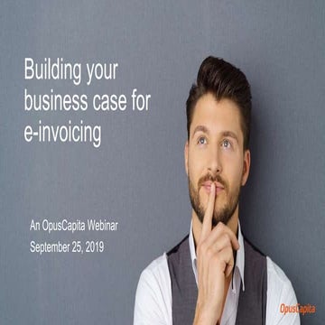 Webinar: Building your business case for e-invoicing