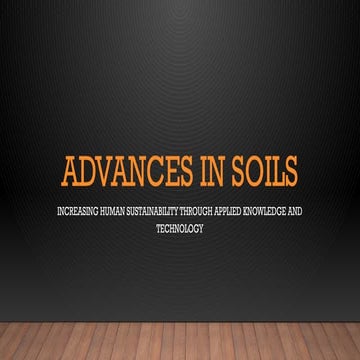 2019-advances-in-soils-a brief review.pptx