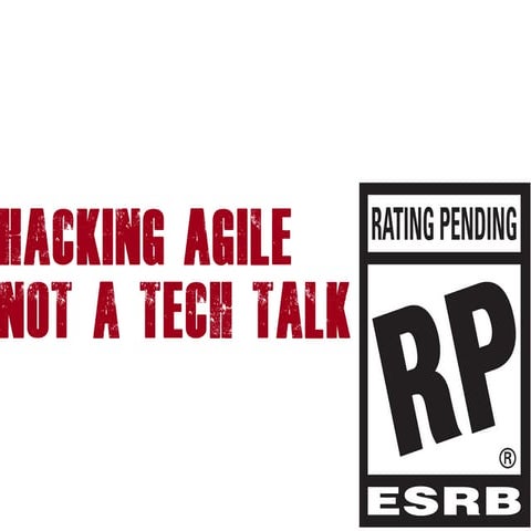 2019-CertiFUNcation-Hacking-Agile-not-a-tech-talk