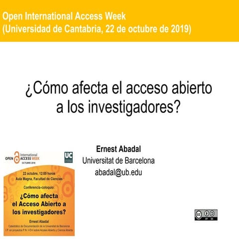 Cómo afecta el acceso abierto a los investigadores