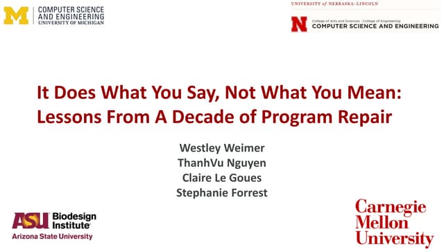 It Does What You Say, Not What You Mean: Lessons From A Decade of Program Repair