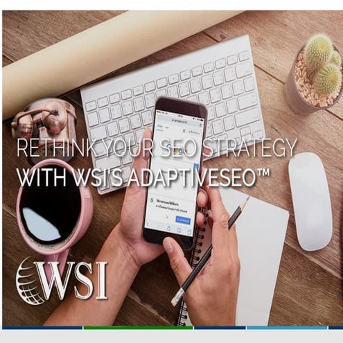 Rethink Your SEO Strategy with WSI's AdaptiveSEO™