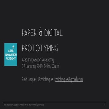 AIA2019 - Zaid Haque - Paper & Digital Prototyping