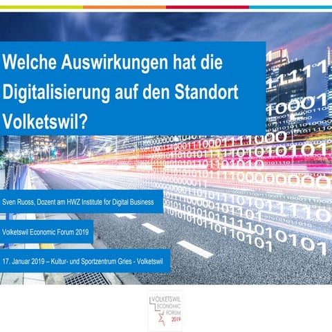 Welche Auswirkungen hat die Digitalisierung auf den Standort Volketswil?