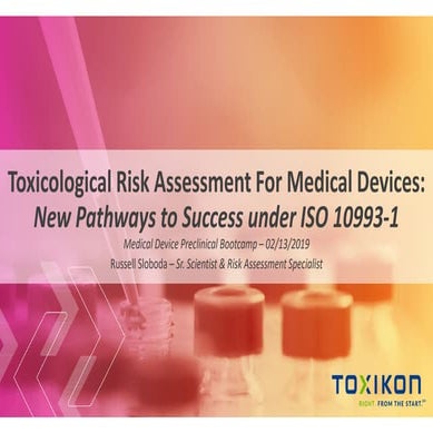 Toxicological Risk Assessment For Medical Devices - ISO 10993-1