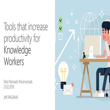 Productivity tools for Knowledge Workers