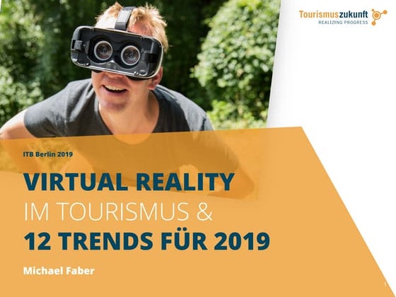 Virtual Reality im Tourismus & Trends 2019