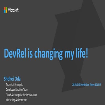DevRel is changing my life!