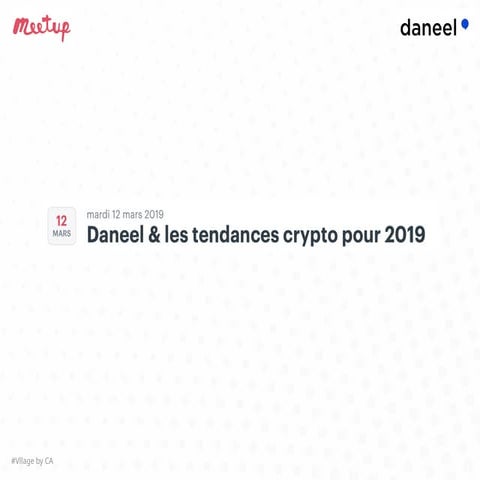 [Meetup 12] Les tendances crypto 2019