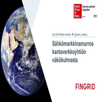 Sähkömarkkinamurros kantaverkkoyhtiön näkökulmasta