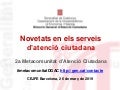 Novetats en els serveis d'atenció ciutadana