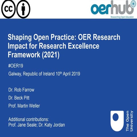 Shaping Open Practice: OER Research Impact for Research Excellence Framework ...