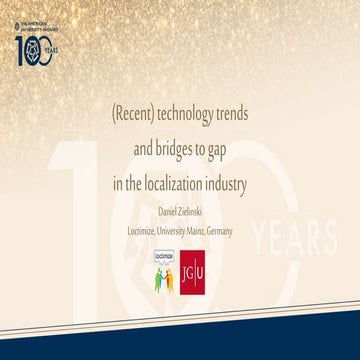 (Recent) technology trends and bridges to gap in the localization industry