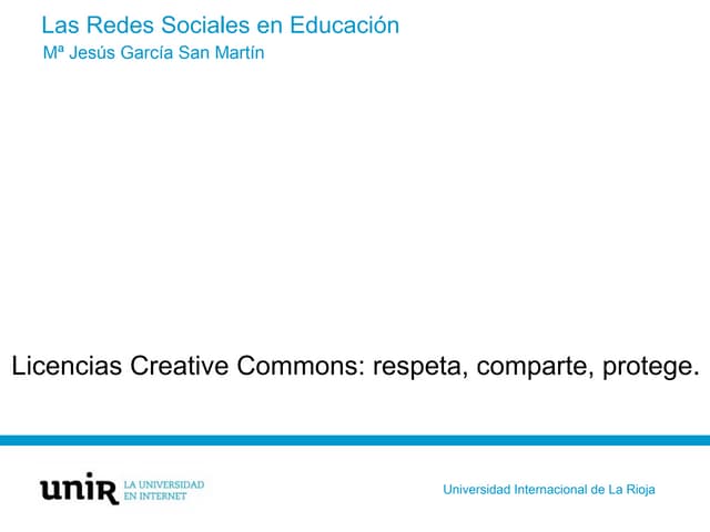 Licencias Creative Commons: respeta, comparte, protege