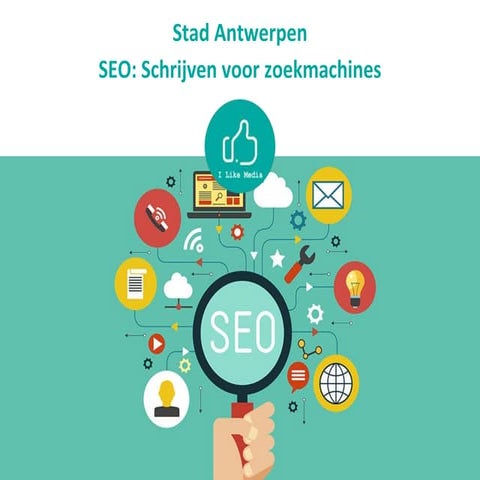 25/04/2019 Schrijven voor zoekmachines (SEO) - Stad Antwerpen