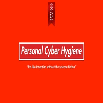 Personal Digital Hygiene
