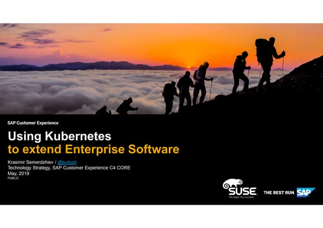 Using Kubernetes to Extend Enterprise Software 