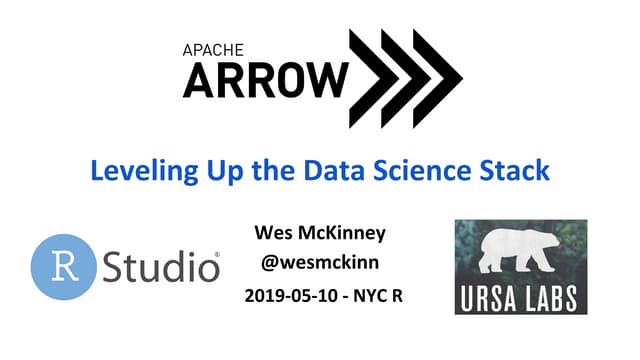 Apache Arrow: Leveling Up the Data Science Stack