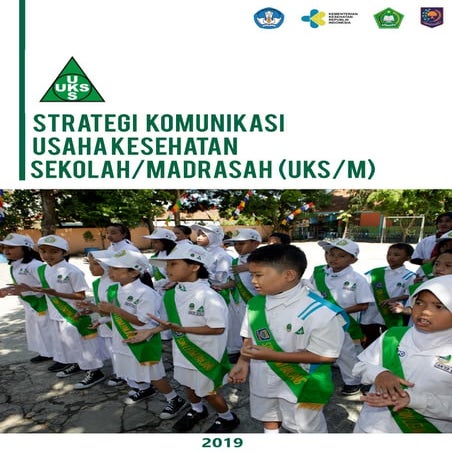 Strategi Komunikasi Usaha Kesehatan Sekolah dan Madrasah