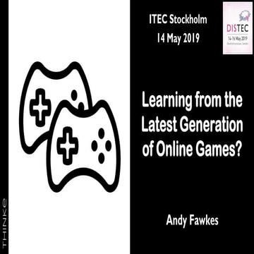 Learning from the Latest Generation of Online Games?