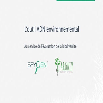 Conférence sur l'ADNe : introduction d'Argaly et Spygen | PDF