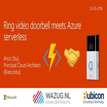 WAZUG - Ring video doorbell meets Azure serverless
