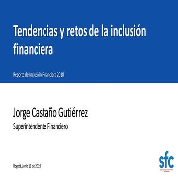 Tendencias y retos de la inclusión financiera