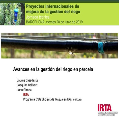 Avances en la gestión del riego en parcela