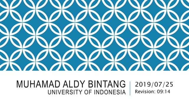20190725 muhamad aldy b. status report