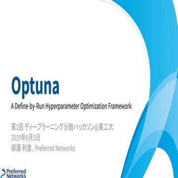 Optuna: A Define-by-Run Hyperparameter Optimization Framework | PDF ...