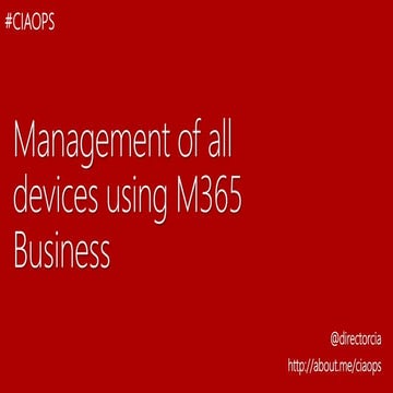 Management of all the devices using Microsoft 365 Business