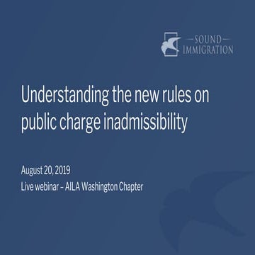 Understanding the new DHS rule on public charge inadmissibility 
