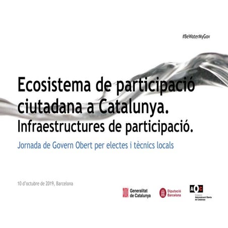 Ecosistema de participació ciutadana a Catalunya. Infraestructures de partici...