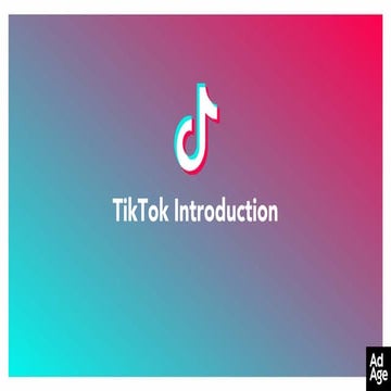 TIKTOK'S PITCHDECK ZEIGT, WIE DAS UNTERNEHMEN VERSUCHT, MARKEN FÜR DIE PLATTF...