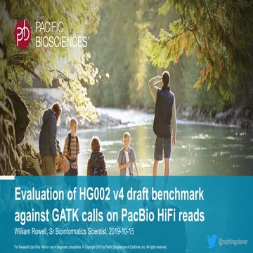 GIAB GRC Workshop ASHG 2019 Billy Rowell Evaluation of v4 with CCS GATK