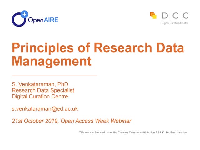 OpenAIRE webinar: Principles of Research Data Management, with S. Venkatarama...