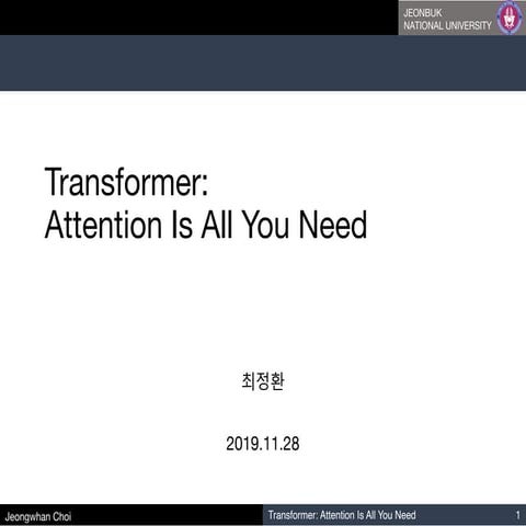 20191128 transformer attention_is_all_you_need | PDF | Artificial ...