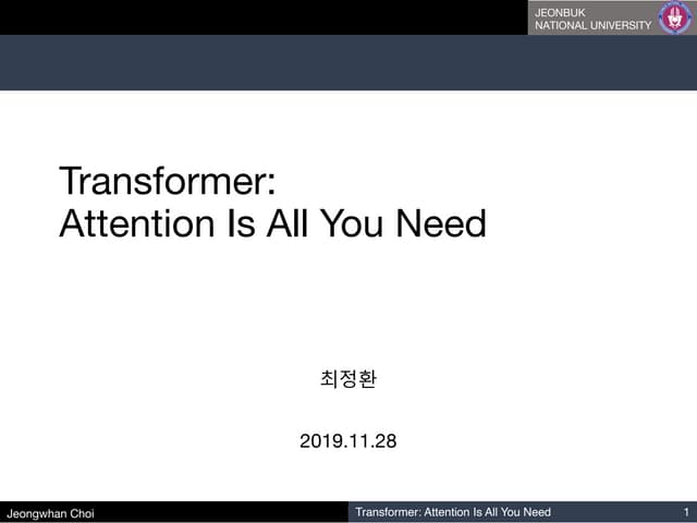 20191128 transformer attention_is_all_you_need | PDF | Artificial ...
